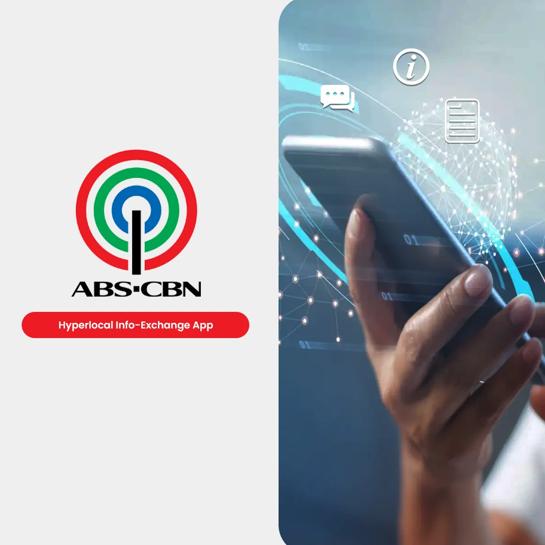 ABS-CBN Hyperlocal Info-Exchange App