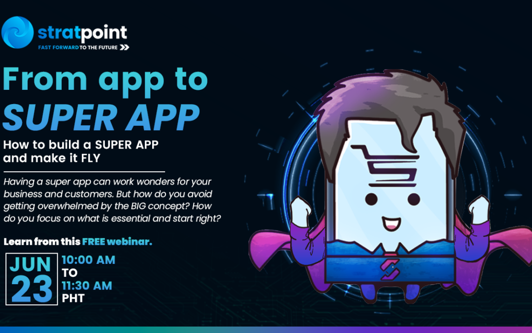 Unlocking the Power of Super Apps: Join Our Webinar for Exclusive Insights